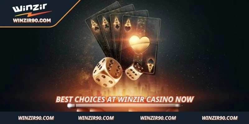 Best choices at Winzir Casino now