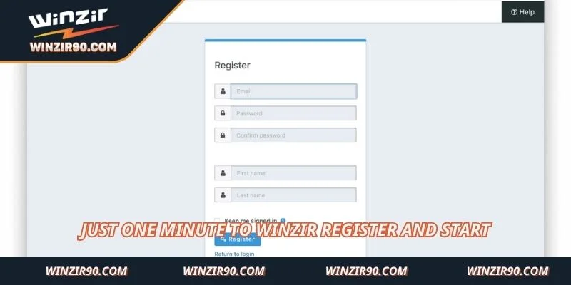 Just one minute to Winzir register and start