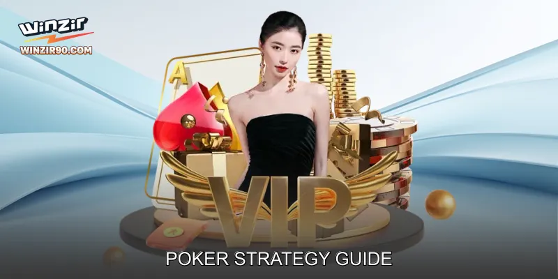 Poker Strategy Guide