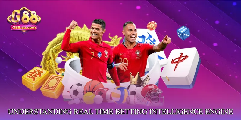 Understanding Real Time Betting Intelligence Engine