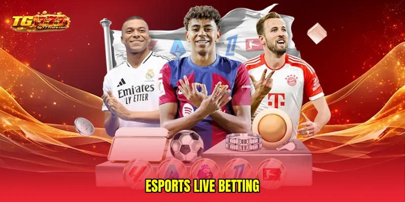 Esports live betting