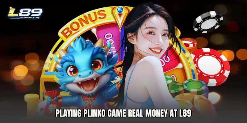 Playing Plinko Game real money at L89